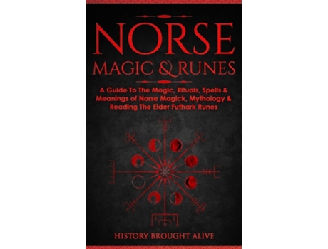Livro Norse Magic amp Runes de History Brought Alive (Inglês)