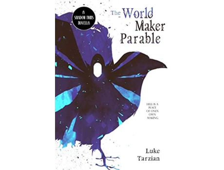 Livro The World Maker Parable Adjacent Monsters de Luke Tarzian (Inglês)