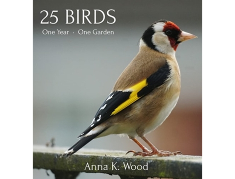 Livro 25 Birds De Anna K Wood (inglês - Capa Dura)
