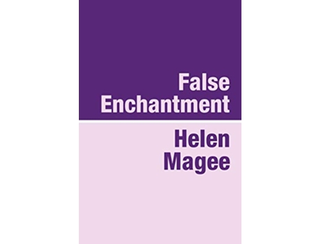 Livro False Enchantment Large Print de Helen Magee (Inglês)