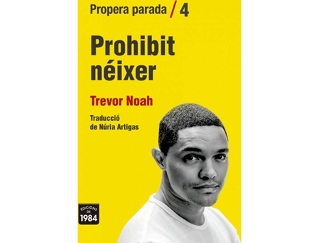 Livro Prohibit Néixer de Trevor Noah (Catalão)