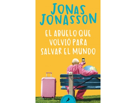 SALAMANDRA - Livro El Abuelo Que Volvió Para Salvar El Mundo de Jonas Jonasson (Espanhol) Livro El Abuelo Que Volvió Para Salvar El Mundo de Jonas Jonasson (Espanhol)