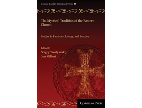 Livro Mystical Tradition of the Eastern Church de Sergey Trostyanskiy (Inglês - Capa Dura)