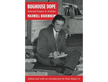 Livro Bughouse Dope Selected Essays amp Articles de Maxwell Bodenheim (Inglês)