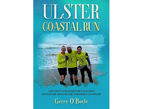Livro Ulster Coastal Run de Gerry OBoyle (Inglês)
