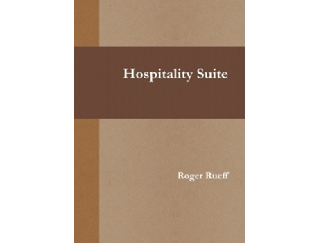 Livro Hospitality Suite de Roger Rueff (Inglês)