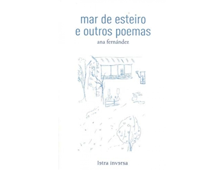 Livro Mar De Esteiro E Outros Poemas de Ana Fernandez (Galego)