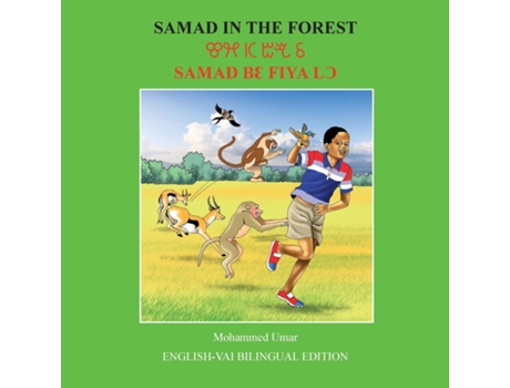Livro Samad in the Forest English - Vai Bilingual Edition de Mohammed Umar (Inglês)