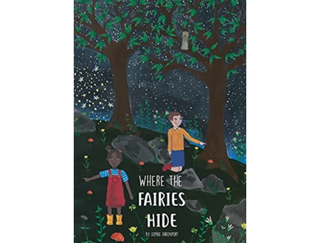 Livro Where The Fairies Hide de Sophie Davenport (Inglês)