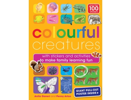 Livro Colourful Creatures De Anita Ganeri (inglês)