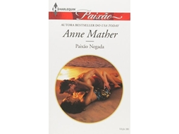 Livro Paixão Negada De Anne Mather (português Do Brasil)