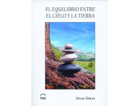 Livro El Equilibrio Entre El Cielo Y La Tierra de Jonas Holst (Espanhol)
