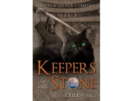 Livro Keepers of the Stone Book 2 Exile de Andrew Anzur Clement (Inglês)