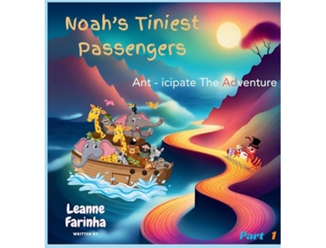Livro Noahs Tiniest Passengers de Leanne Farinha (Inglês - Capa Dura)