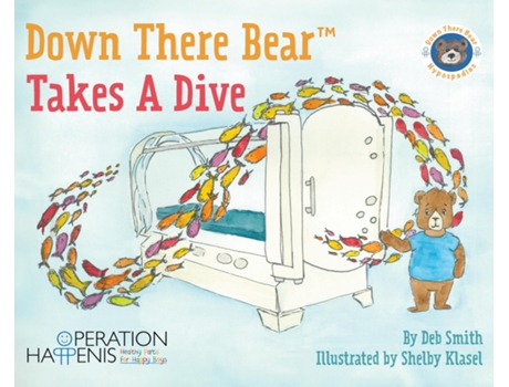 Livro Down There Bear Takes a Dive de Deb Smith (Inglês)