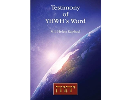 Livro Testimony of YHWHs Word de Helen Raphael (Inglês)