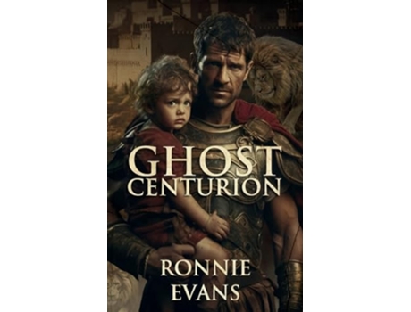 Livro Ghost Centurion de Ronnie Evans (Inglês)