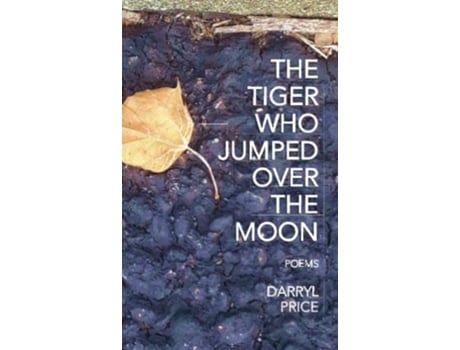 Livro The Tiger Who Jumped Over The Moon de Darryl Price (Inglês)