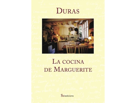 Livro La Cocina De Marguerite de Marguerite Duras (Espanhol)