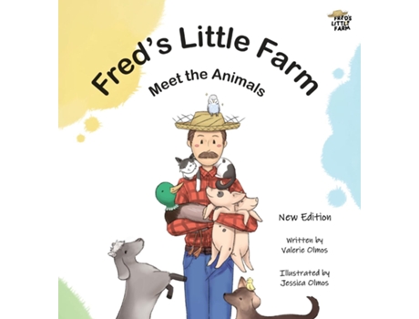 Livro Freds Little Farm Meet the Animals de Valerie Olmos (Inglês)
