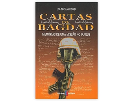 Livro Cartas De Bagdad Memorias De Um Missão No Iraque De John Crawford de John Crawford (Português)