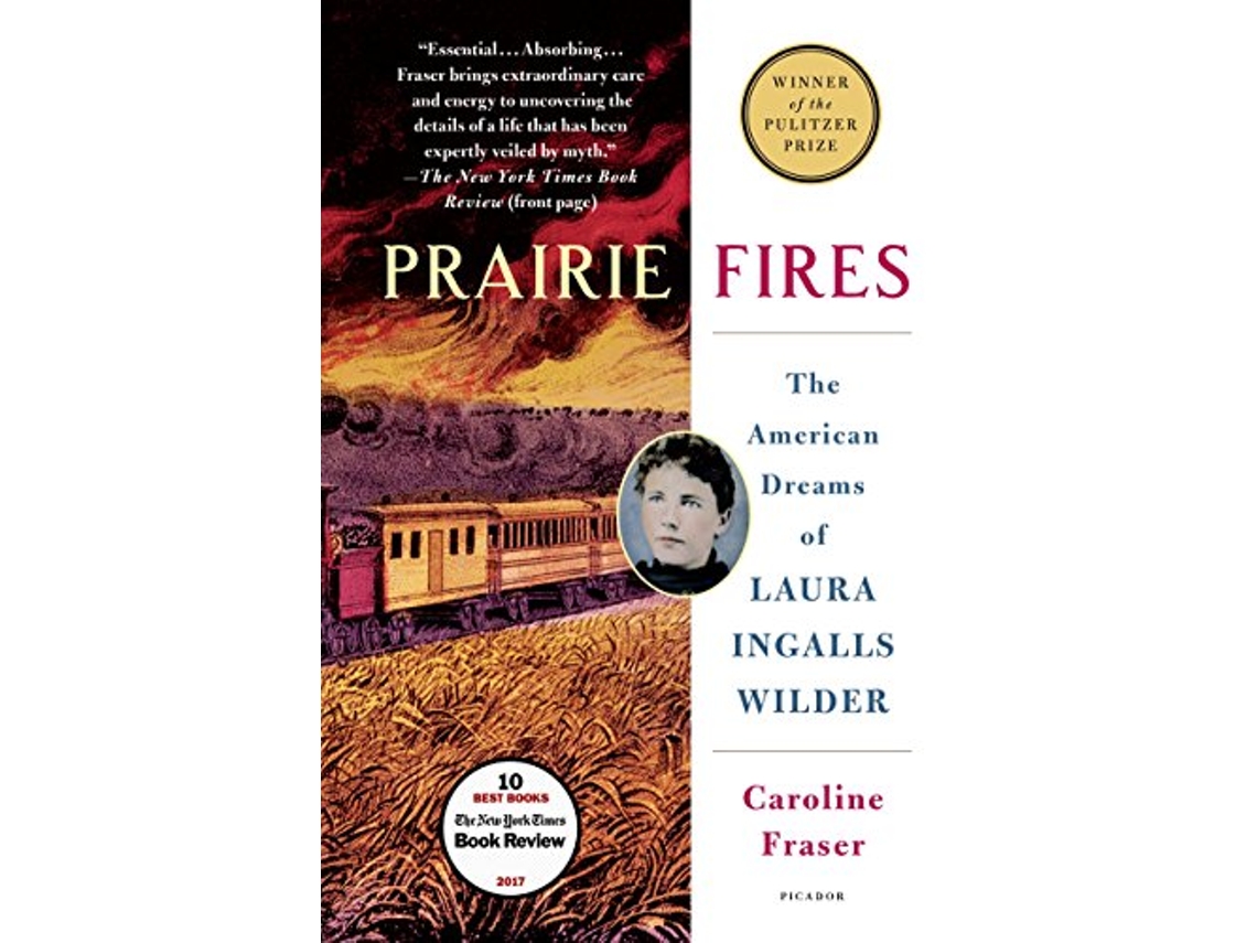 Livro Prairie Fires de Caroline Fraser (Inglês)