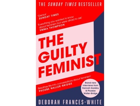 Livro the guilty feminist de deborah frances-white (inglês)