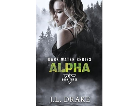 Livro Alpha de J L Drake (Inglês)