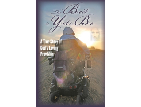 Livro The Best Is Yet To Be De Temple, Harlan Et Al. (inglês)
