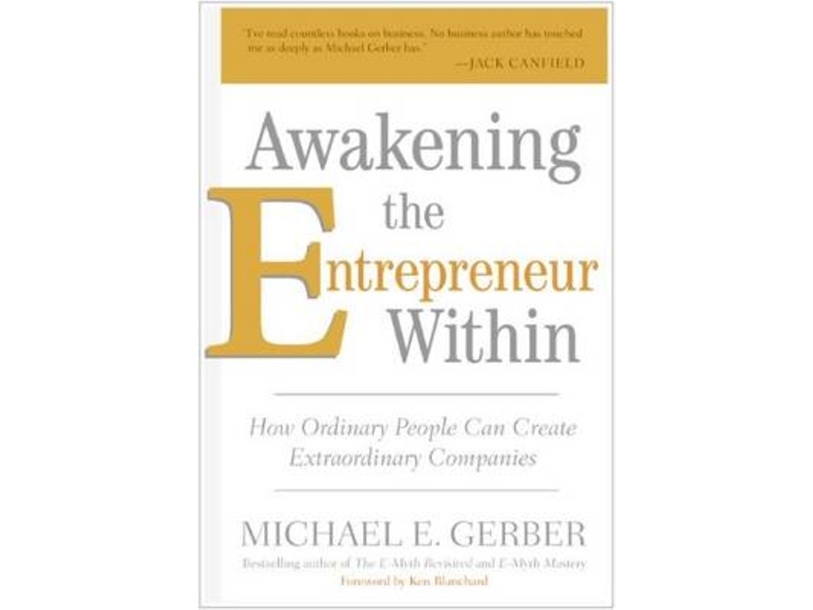 Livro Awakening the Entrepreneur Within de Michael E Gerber (Inglês)