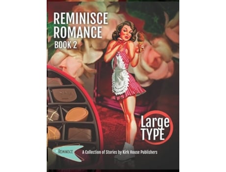 Livro Reminisce Romance - Book 2 De Kirk House Publishers (inglês - Capa Dura)