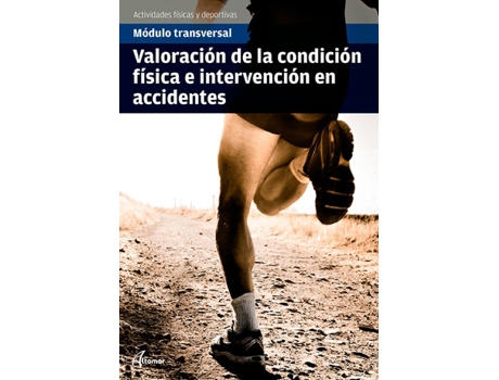 Livro Valoración De La Condición Física E Intervención En Accidentes de VVAA (Espanhol)