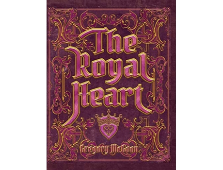 Livro The Royal Heart de Greg McGoon (Inglês)