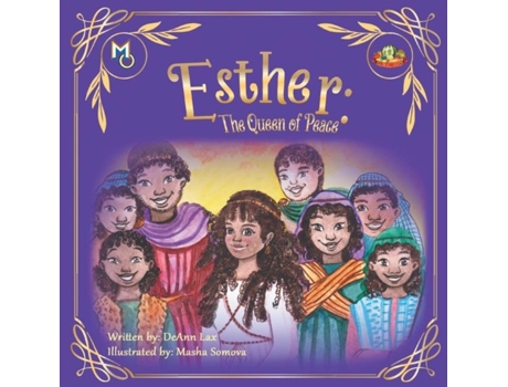 Livro Esther The Queen Of Peace De Deann Lax (inglês)