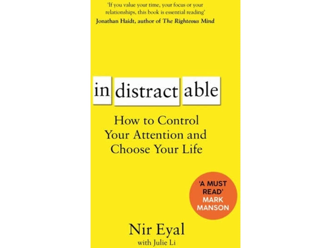 Livro Indistractable de Nir Eyal (Inglês)