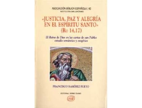 Livro Justicia, Paz Alegria En Espiritu Santo. (Ro 14,17) de Francisco Ramirez Fueyo (Espanhol)