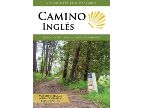 Livro Camino Ingles de Matthew Harms, Anna Dintaman et al. (Inglês)
