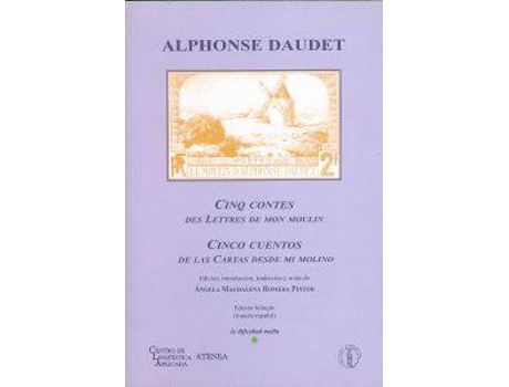 Livro Cinco Cuentos De Las Cartas Desde Mi Molino de Angela Magdalena Romera Pintor (Espanhol)