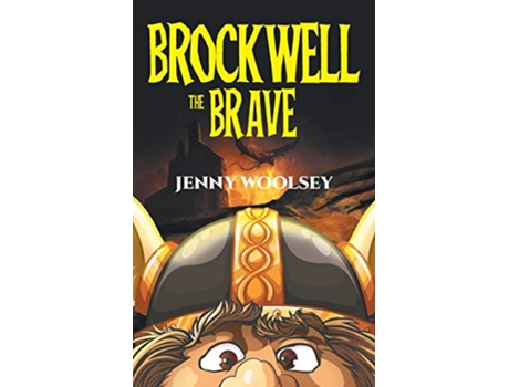 Livro Brockwell the Brave de Jenny Woolsey (Inglês)