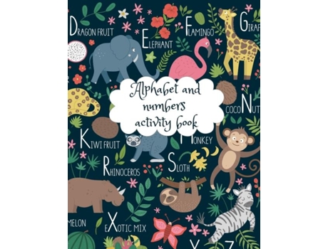 Livro Alphabet And Numbers Activity Book De Cristie Publishing (inglês)