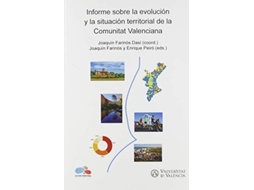 Livro Informe Sobre La Evolución Y La Situación Territorial De La Comunitat Valenciana de Joaquín Farinós Dasí (Inglês)