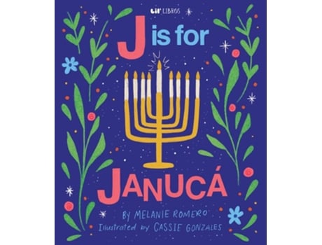 Livro J is for Januca de Melanie Romero (Inglês - Capa Dura)