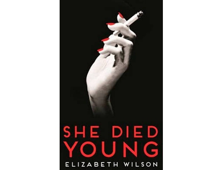 Livro She Died Young de Elizabeth Wilson