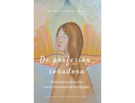 Livro De Profesion Sonadora De Sra Antonia Valverde Jiménez (espanhol)