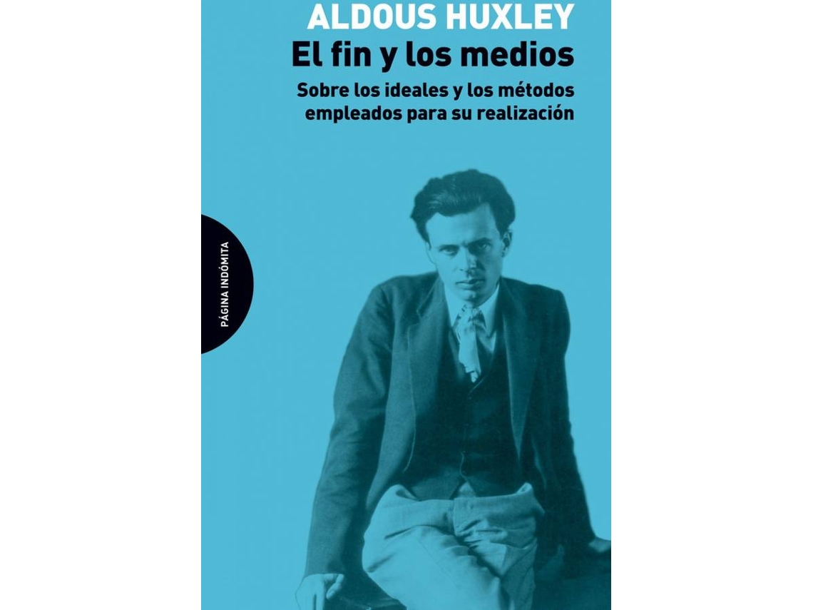 Livro El Fin Y Los Medios de Aldous Huxley (Espanhol)