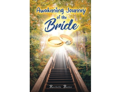 Livro Awakening Journey of the Bride de Rochelle Butler (Inglês)
