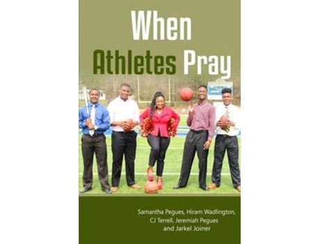 Livro When Athletes Pray De Samantha Pegues (inglês)