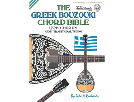 Livro The Greek Bouzouki Chord Bible CFAD Standard Tuning 1728 Chords Fretted Friends de Tobe a Richards (Inglês)
