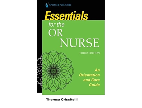 Livro Essentials for the OR Nurse de Theresa Criscitelli (Inglês)
