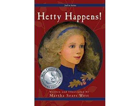 Livro Hetty Happens Second in Series de Martha Sears West (Inglês)